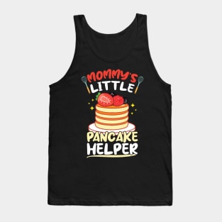 Mommy's Little Pancake Helper - Pancake Maker Tank Top